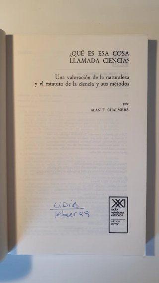 ¿Qué es esa cosa llamada ciencia?. Alan F. Chalmer