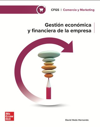 Gestión económica y financiera de la empresa Gr...