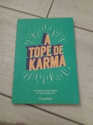A tope de karma, 3 minutos al día para llenar vida