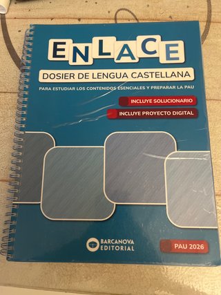Enlace. Dosier de Lengua castellana. Bachillera...