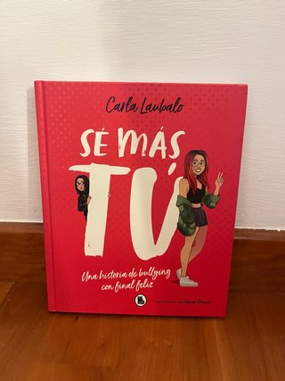 Sé más tú una historia de bullying con final feliz