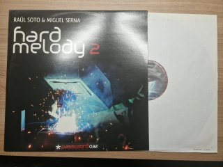 Raúl Soto & Miguel Serna - Hard Melody 2