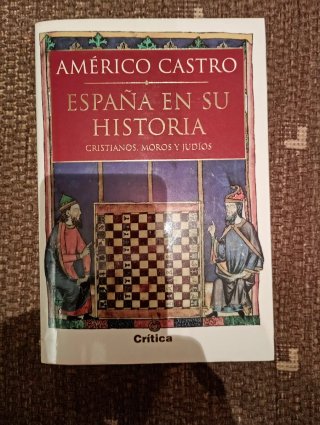 España en su Historia Américo Castro edit. Critica