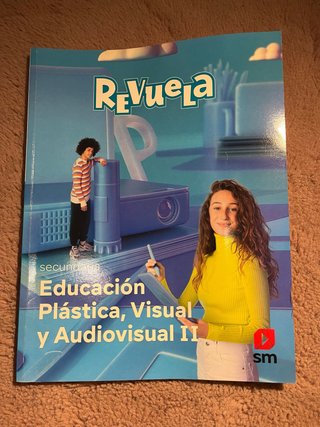 LIBRO EDUCACIÓN PLÁSTICA, VISUAL Y AUDIOVISUAL II