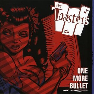 The Toasters - One More Bullet (LP)