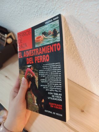 El Adiestramiento del Perro (Perros de Raza)