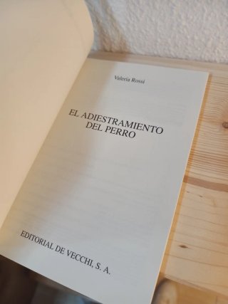 El Adiestramiento del Perro (Perros de Raza)