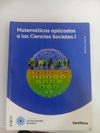 Matemáticas aplicadas a las Ciencias Sociales I...
