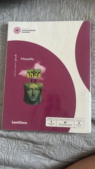 Filosofía 1 Bachillerato : Proyecto construyend...