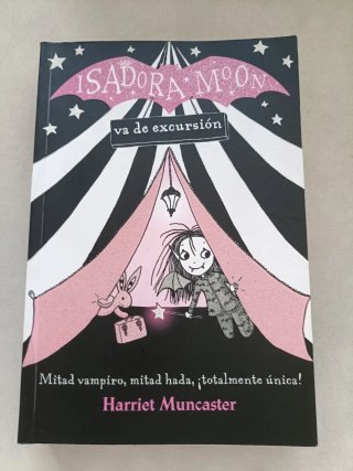 Isadora Moon va de excursion / Isadora Moon Goe...