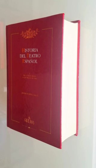Historia del teatro español I, Javier Huerta Calvo