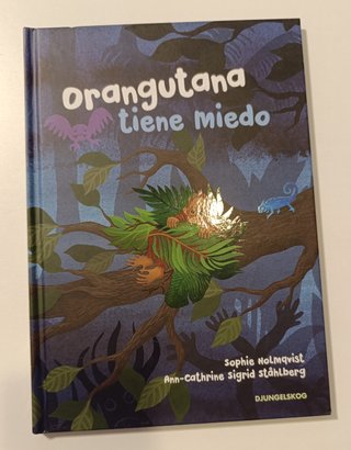 Libro Orangutana tiene miedo