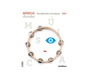 Libro Música 1º ESO Santillana. Nuevo