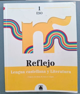 Reflejo 1. Lengua castellana y Literatura 1 ESO