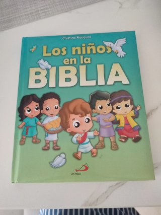 Los niños en la Biblia. Historias bíblicas para...