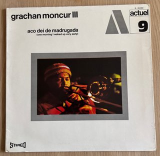 Grachan Moncur III - Aco Dei De Madrugada