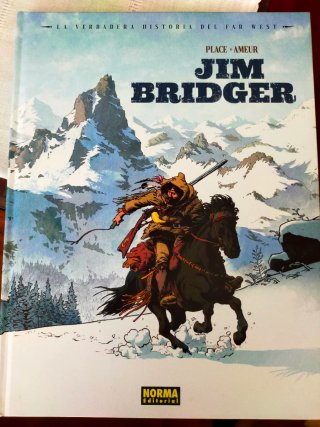 LA VERDADERA HISTORIA DEL FAR WEST: JIM BRIDGER