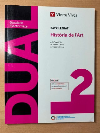 Història de l'Art, 2 Batxillerat, Dual Quadern ...