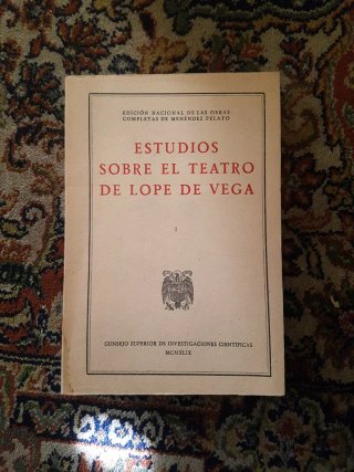 Estudios sobre el teatro de Lope de Vega .3 libros