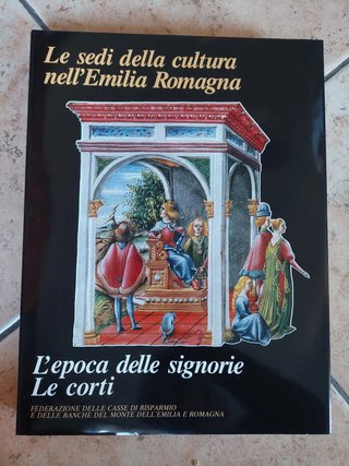 Le sedi della cultura nell'Emilia Romagna - L'epoc
