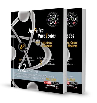 Libro Una Física Para Todos (vol 1, 2), 6ª edición
