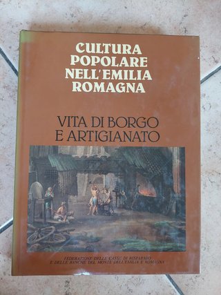 Cultura Popolare nell'Emilia Romagna - Vita di bor