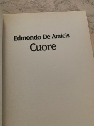 Cuore Edmondo De Amicis edizione vintage 2011