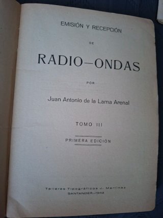 Emisión Recepción de Radio-Ondas, Primera edicion