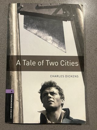 Oxford Bookworms Library: Stage 4: A Tale of Tw...
