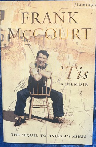 ’Tis: A Memoir – Frank McCourt