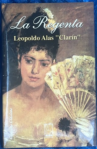La Regenta – Clarín (Alba)