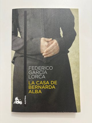 La casa de Bernarda Alba (Spanish Edition)