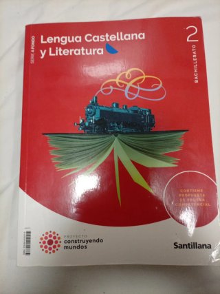 Lengua Castellana y Literatura, 2 Bachillerato,...