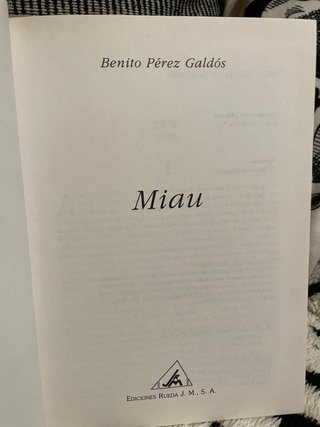 Miau – Benito Pérez Galdós – Rueda 2001 – 1ª Ed.