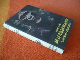 EN LA JUNGLA DE GABON CACERIAS Y AVENTURAS (WEITE)