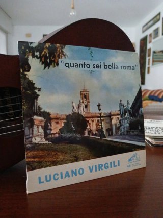 Luciano Virgili - Quanto Sei Bella Roma 45 giri
