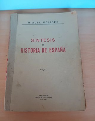 Miguel Delibes-Síntesis de historia de España 1949