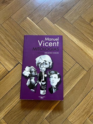 (4x2) Mitologías - Manuel Vicent