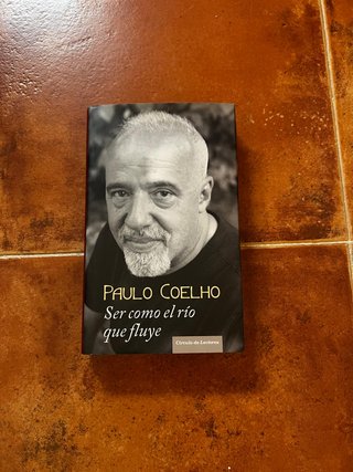 (4x2) Ser como el río que fluye - Paulo Coelho