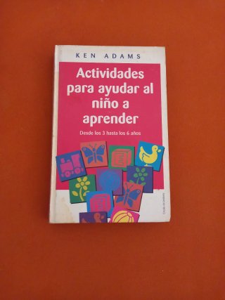 Actividades para ayudar al niño a aprender desd...