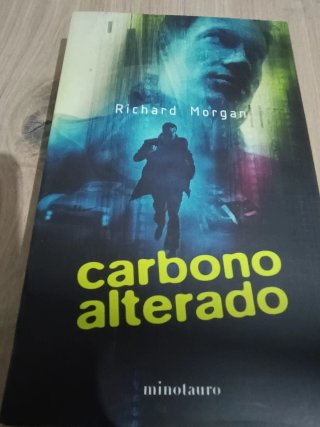 Carbono Alterado. Richard Morgan
