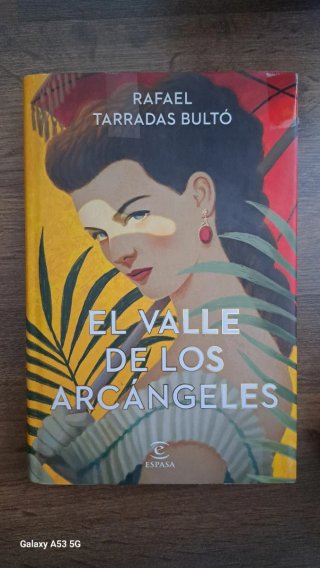 El Valle de los Arcángeles - Novela histórica