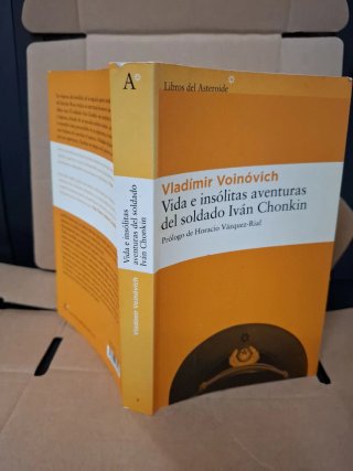 Vida e insólitas aventuras del soldado Iván Chonki
