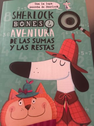 Sherlock Bones y la aventura de las sumas y las...