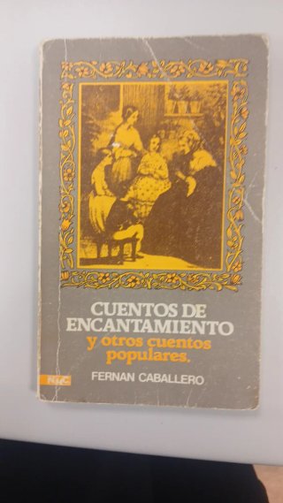 Cuentos de encantamientos y otros cuentos populare