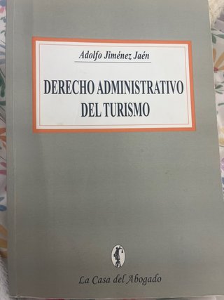 Manual de Derecho Administrativo del Turismo