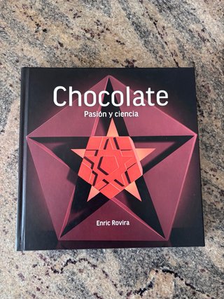 Libro Chocolate Pasion y Ciencia, Pasteleria