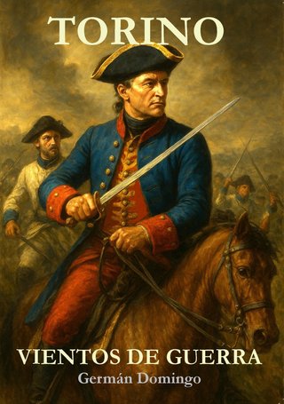 libro,novela,  TORINO, Saga,Vents de guerra.