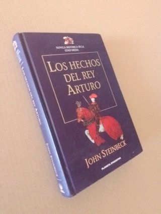 Libro LOS HECHOS DEL REY ARTURO de JOHN STEINBECK