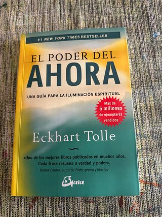 El poder del ahora una guía para la iluminación...